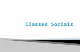 Classe social: Um grupo de pessoas que têm status social similar segundo critérios diversos, mas normalmente o econômico é o mais lembrado.