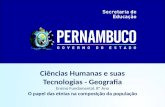 Ciências Humanas e suas Tecnologias - Geografia Ensino Fundamental, 8º Ano O papel das etnias na composição da população.