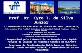 Prof. Dr. Cyro T. da Silva Junior - Coordenador da Comissão de Pleura da SBPT (2010-2012) - Prof. Associado IV da Faculdade de Medicina da Universidade.
