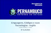 Linguagens, Códigos e suas Tecnologias –Inglês Ensino Médio, 3ª Série IF CLAUSES.