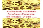 Avaliação da Viabilidade Econômico-Financeira em Projetos - 2ª aula 27/08/14.