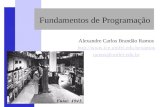 Fundamentos de Programação Alexandre Carlos Brandão Ramos  ramos@unifei.edu.br.