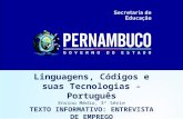 Linguagens, Códigos e suas Tecnologias - Português Ensino Médio, 3ª Série TEXTO INFORMATIVO: ENTREVISTA DE EMPREGO.