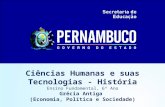 Ciências Humanas e suas Tecnologias - História Ensino Fundamental, 6º Ano Grécia Antiga (Economia, Política e Sociedade)