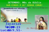 SETEMBRO: Mês da Bíblia BeM-VINDOS À 26ª SEMANA COMUM! (Mês missionário) (Santa Terezinha do Menino Jesus)