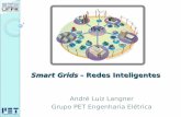 Smart Grid - Redes Inteligentes