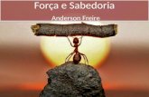 Anderson Freire - Força e Sabedoria Versão 2