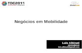 Negócios em Mobilidade - TDC2011