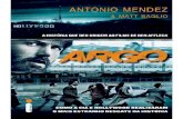 Argo - Como a CIA e Hollywood Realizaram - Antonio Mendez e Matt Baglio