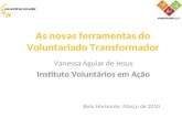 Palestra Vanessa Aguiar de Jesus - I Fórum Nacional do Voluntariado Transformador