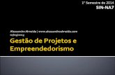 Gestão de Projetos e Empreendedorismo (07/05/2014)