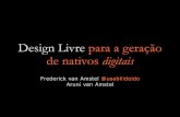 Design Livre para a geração dos nativos digitais