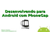 Desenvolvendo para Android com PhoneGap