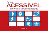 Turismo acessível, manual de orientação para o setor privado, mtur, 2009.