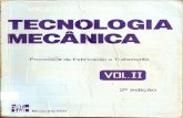 Tecnologia mecânica vol ii   processos de fabricação e tratamento