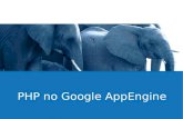 PHP no Google AppEngine