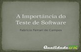 A Importância do Teste de Software