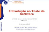 Uniinfo2010 introdução teste de software - priscila coelho blauth2