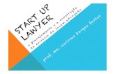 Start up lawyer: o planejamento e a construção da carreira do jovem advogado