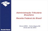 Estratégia de atuação da Receita Federal- por Iágaro Jung Martins - Forum SPED -04_2013-  RS - coordenação do Forum Mauro Negruni