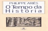 Ariès, philippe. o tempo da história