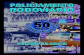 Policiamento rodoviário   50 anos com sede regional em assis-sp