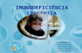 Imunodeficiência Congénita 12º