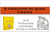 O catecismo da igreja católica