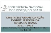 Diretrizes Gerais da Ação Evangelizadora 2011-2015 (DGAE 2011-2015)
