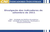 Apresentação Indicadores Industriais | Setembro/2011