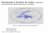 Introdução à Análise de redes: aspectos conceituais fundamentais para o analista