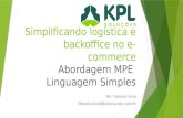 Simplificando logística e backoffice no e-commerce - Fabiano Silva