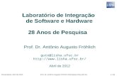 Uma reflexão sobre os 28 anos de pesquisa no laboratório de integração de software e hardware da ufsc