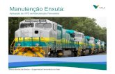 V Convenção Brasileira de Lean - Caso Vale: Manutenção Enxuta | Aplicação do VPS na manutenção ferroviária