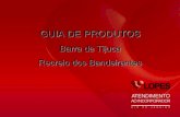 Guia de produtos Barra e Recerio
