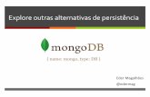 MongoDB outras alternativas de persistência
