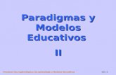 Paradigmas y Modelos Educativos II
