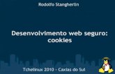 Desenvolvimento web seguro cookies - Rodolfo Stangherlin