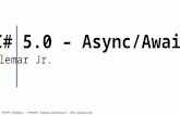 C# 5.0 - Async/Await