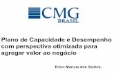 Plano de Capacidade e Desempenho com perspectiva otimizada para agregar valor ao negócio por Erlon Marcus dos Santos