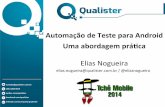 Automação de Teste com Robotium - Tche Mobile 2014