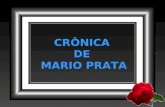 Cronica Mario Prata