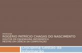 Disciplina Gestão da Informação | DCOMP, UFS | Prof. Dr. Rogério PC do Nascimento