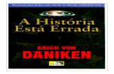 A História Está Errada - Erich von daniken