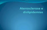 Aterosclerose e dislipidemias