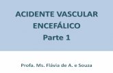 Acidente vascular encefálico parte1