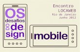 Os Desafios do Design Mobile - Jun/2012