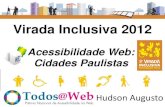 Acessibilidade Web das Cidades Paulistas - Virada Inclusiva 2012