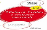 Sinopses jurídicas 22   2011 - títulos de crédito e contratos mercantis - 7 edição