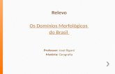 Geografia - Relevo - Os Domínios Morfoclimáticos do Brasil